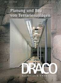 DRACO 48 – Planung und Bau von Terrarienanlagen 4-2011