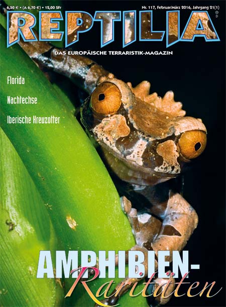 Reptilia 117 - Amphibien Raritäten Februar/März 2016